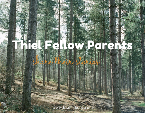 Introducing interviews with parents of Thiel Fellows at www.lisanalbone.com